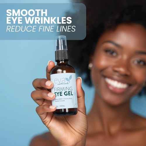 Eva Naturals Eye Gel for Dark Circles, Bags & Puffiness ? Anti-Aging Serum with Peptides, Hyaluronic Acid & Botanicals ? Firming Under Eye Treatment for Wrinkles, Fine Lines & Tired Skin ? 2 oz