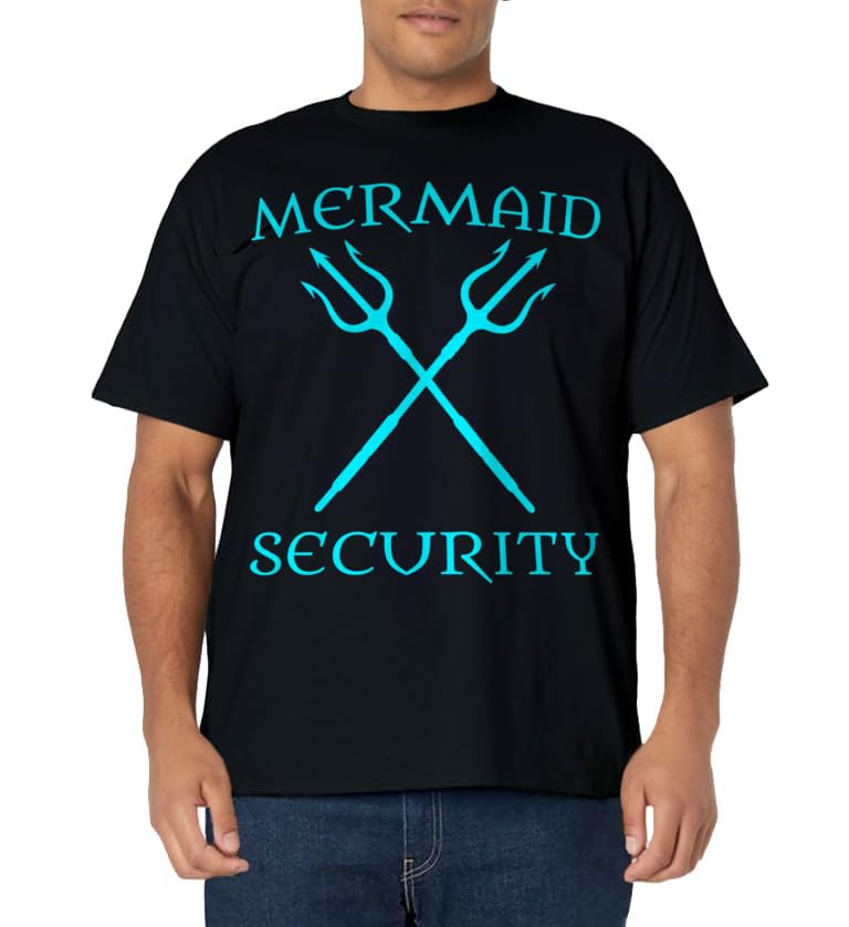 Mermaid Security Halloween Costume Dad Brother of Girl Men T-Shirt