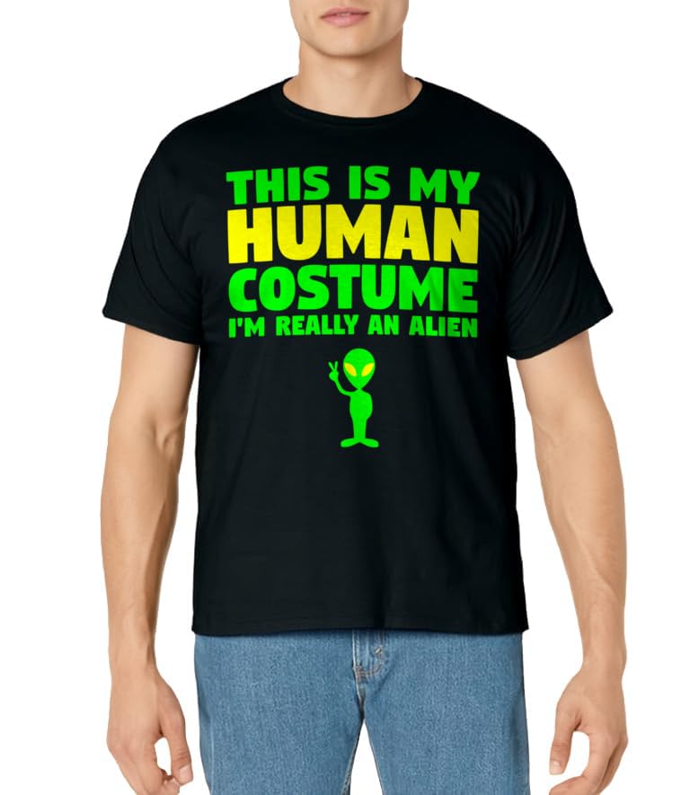 This Is My Human Costume I'm Really An Alien Funny Halloween T-Shirt