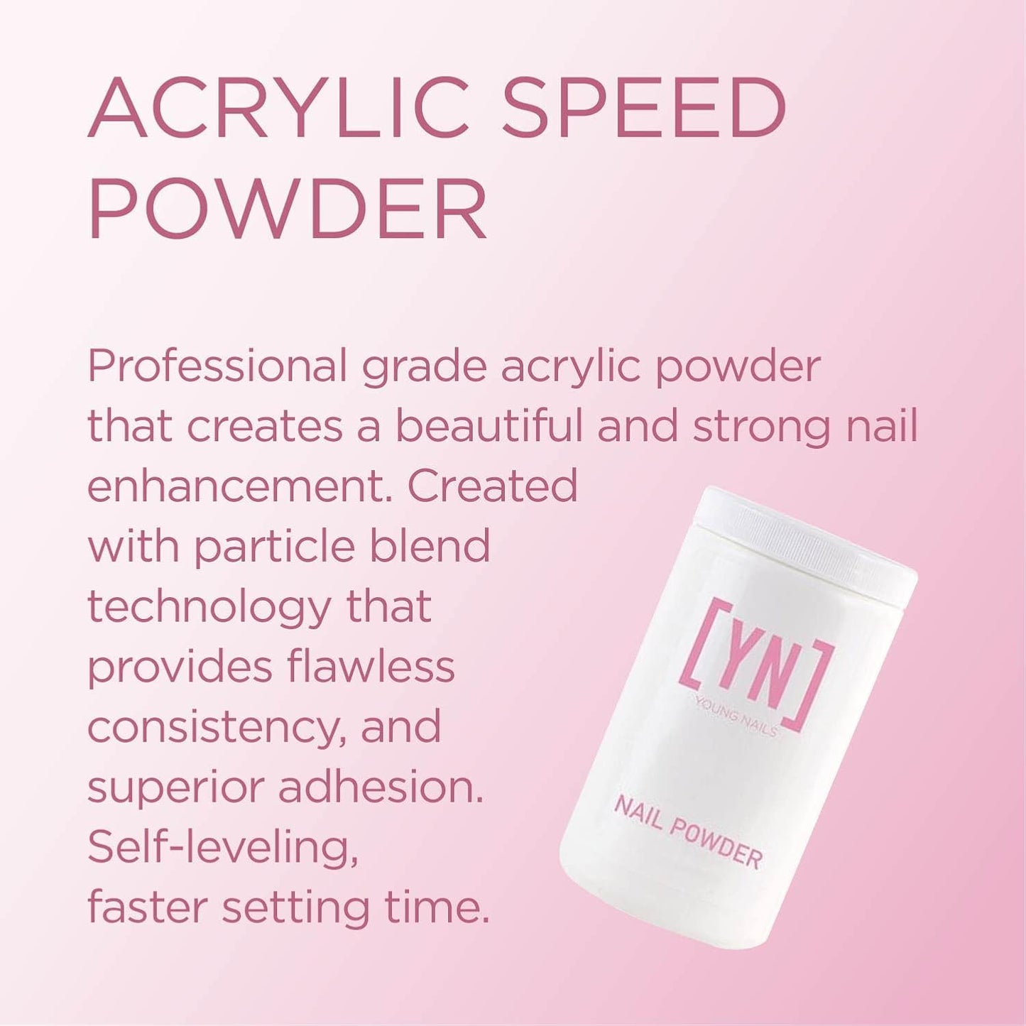 Young Nails Acrylic Core Powder - Professional Self-Leveling Nail Powder in Clear, Nude, Pink & White | 660g