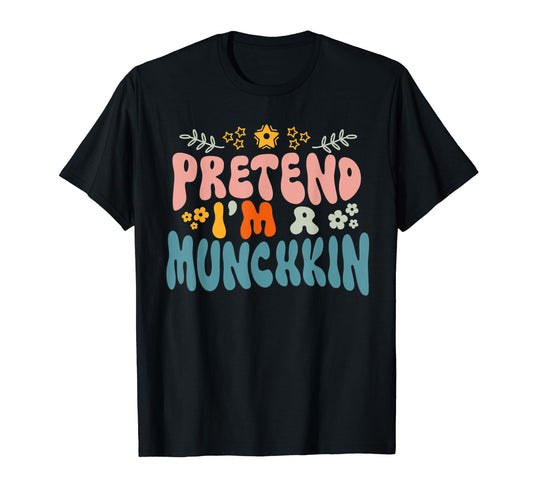 Hippie Halloween Costume Pretend I'm a Munchkin Cat T-Shirt