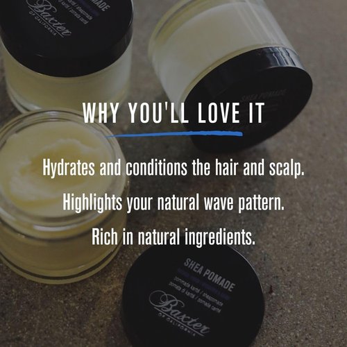 Baxter of California Shea Pomade - Nourishing Hair Styling Cream for All Hair Types