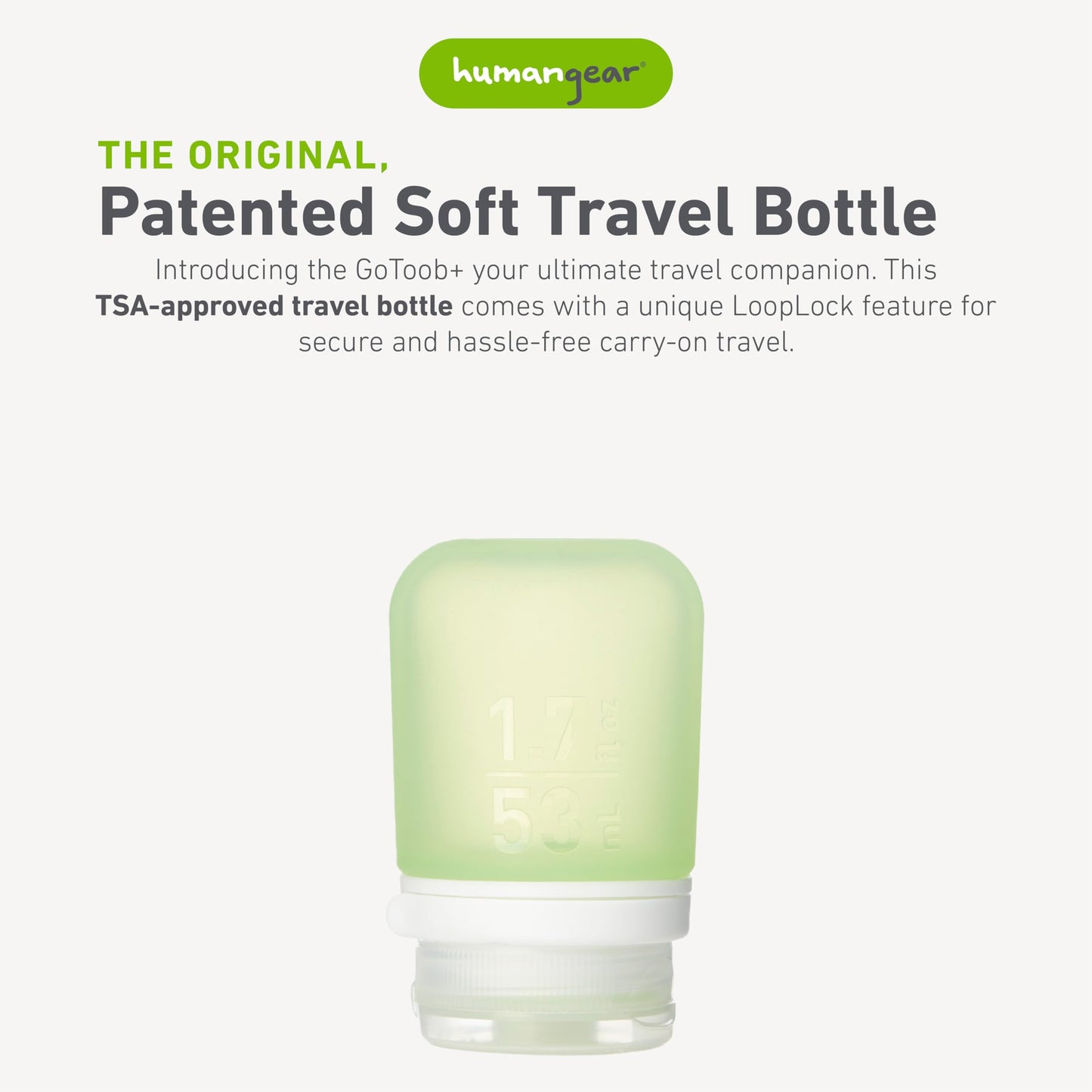 humangear GoToob+ (Small) | Refillable Silicone Travel Bottle | Locking Lid | Food-Safe Material | Green, Small (1.7 fl.oz; 53ml)