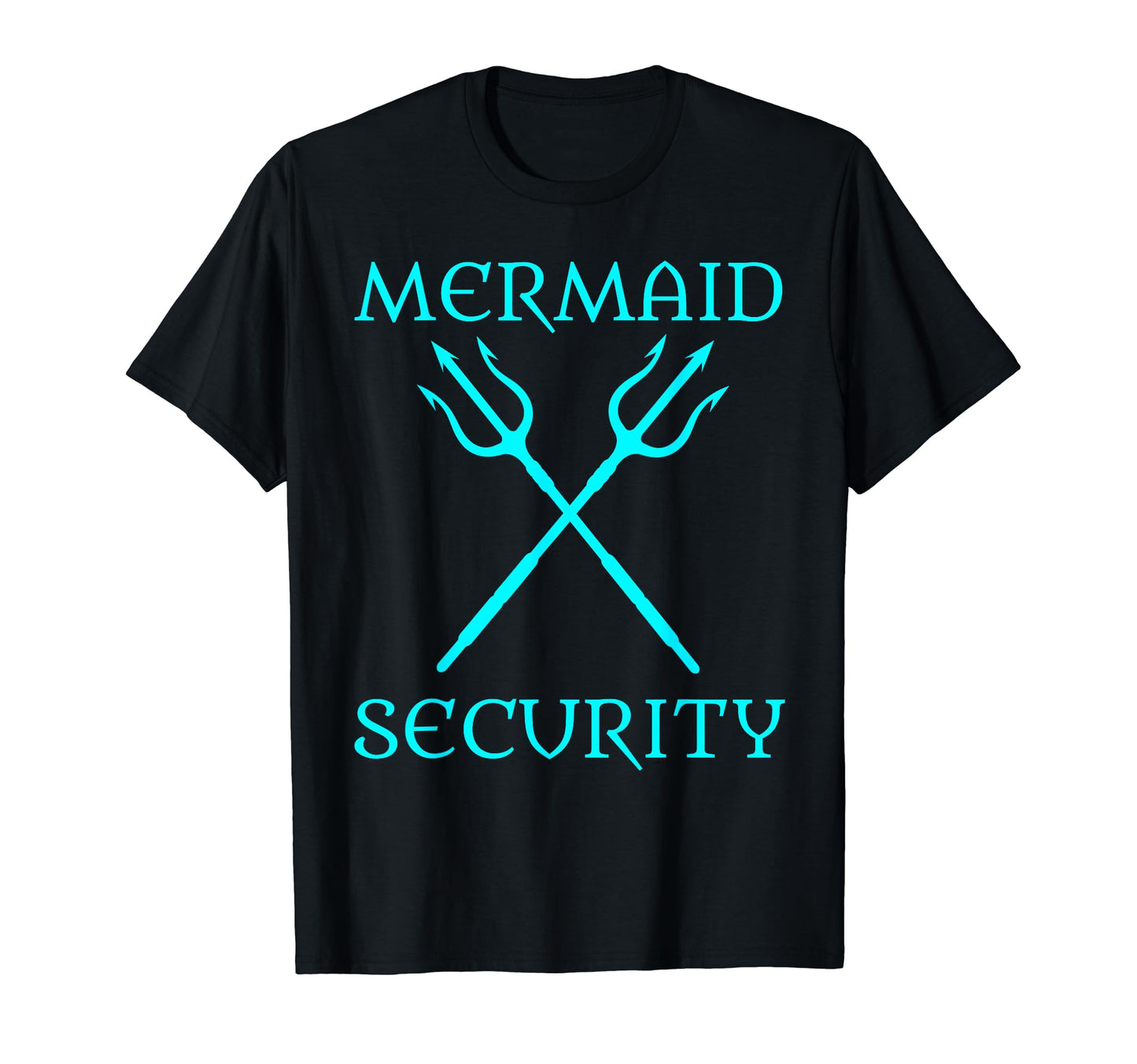 Mermaid Security Halloween Costume Dad Brother of Girl Men T-Shirt