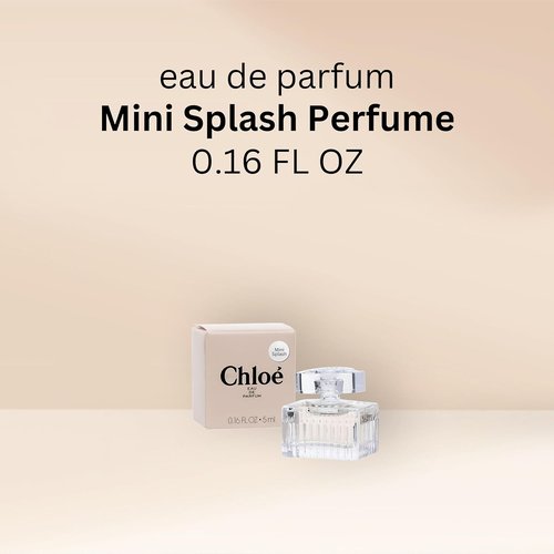 Chloe Perfume for Women - EDP Mini Splash 0.16 Fl Oz | Elegant Fragrance for Daily Wear