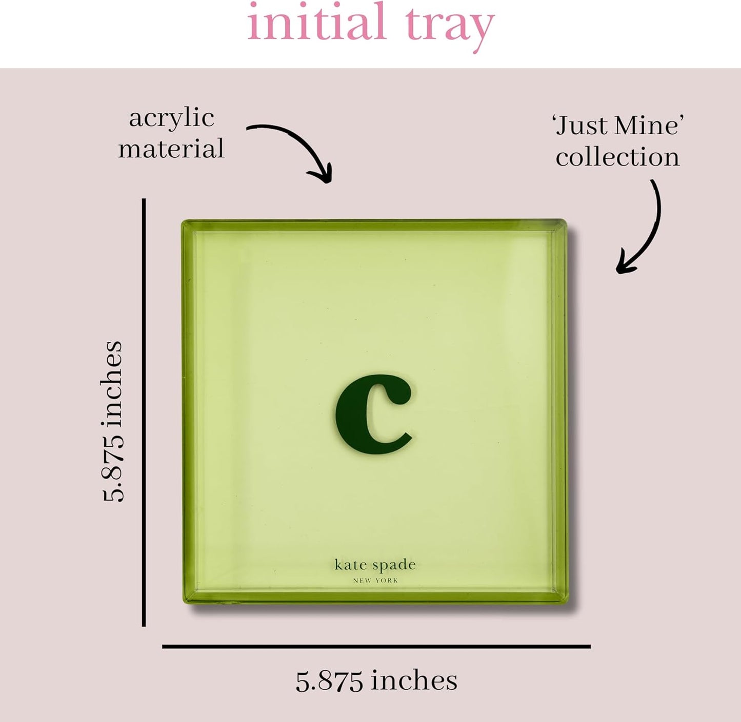 Kate Spade New York Initial Tray - Personalized Acrylic Vanity Letter Tray | Just Mine (C)