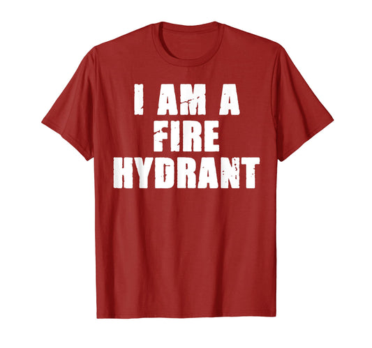 I Am A Fire Hydrant Tshirt Halloween Costume I'm Lazy Easy T-Shirt