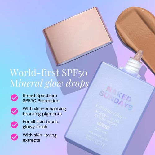 Naked Sundays CabanaGlow SPF 50 Bronzing Drops - Hydrating Glow Serum Sunscreen with Zinc Oxide + Broad Spectrum Protection