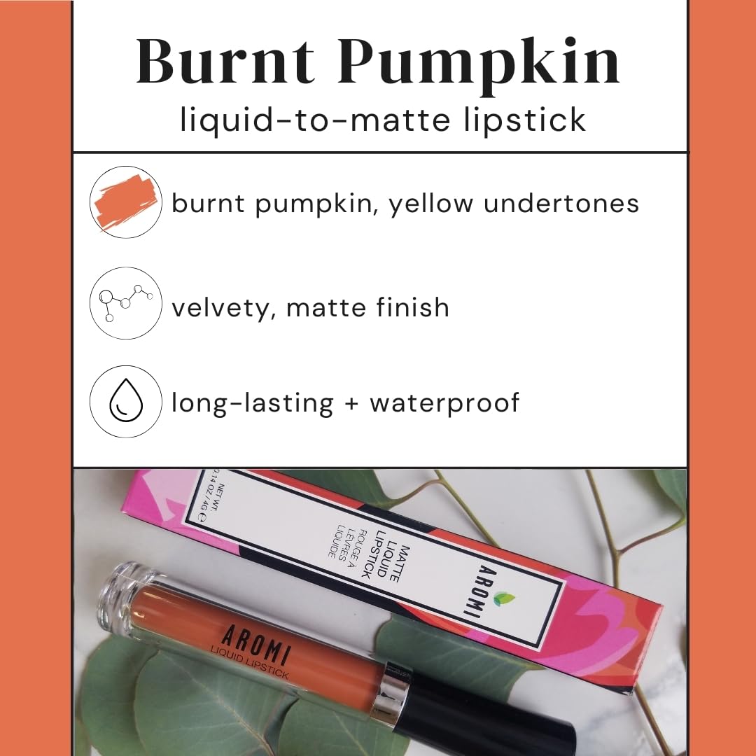 Aromi Matte Liquid Lipstick | Long-Lasting, Waterproof, Smear, Smudge + Transfer Proof, Nutmeg Orange Lip Color, Paraben, Phthalate, + Gluten Free (Burnt Pumpkin)