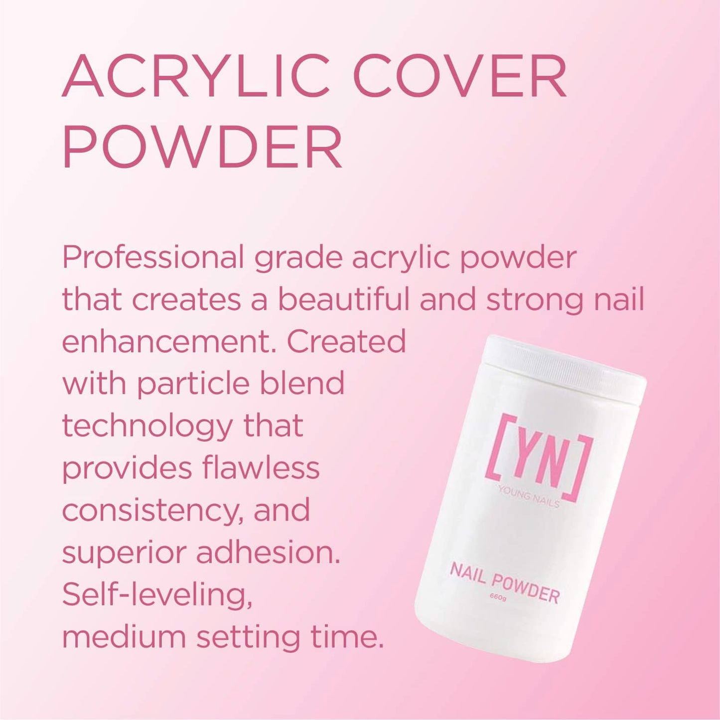Young Nails Acrylic Cover Powder - Bare Finish | 660 Gram for Flawless Nail Art