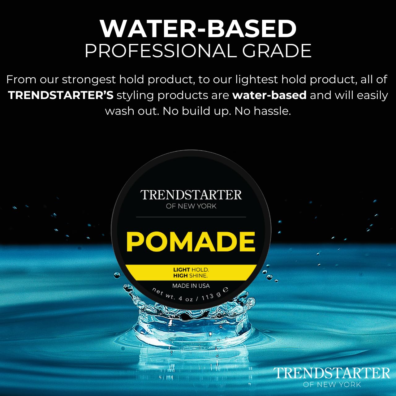 TRENDSTARTER Classic Pomade - Light Hold & High Shine | 4oz Water-Based Formula for All-Day Smooth Finish