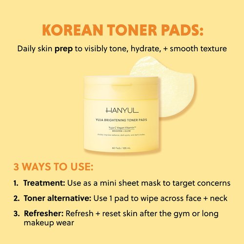 HANYUL Yuja Toner Pads | Korean Yuzu with Vitamin C & 5% Niacinamide to Visibly Brighten Dark Circles, Dark Spots, Even Tone, Glow Boosting for Face & Undereyes, 60 Sheets