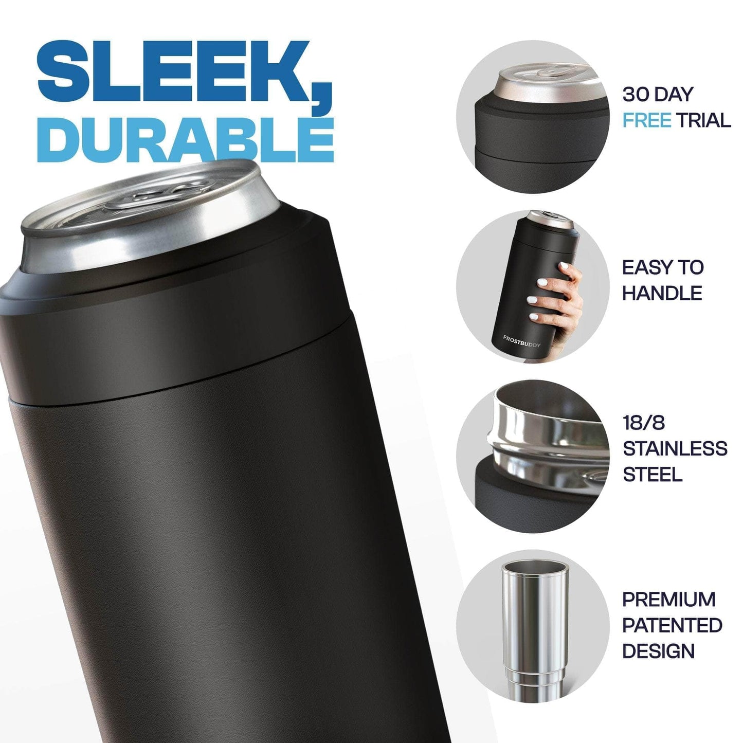 Frost Buddy Universal Buddy Can Cooler - Fits All - For Regular 12 & 16 oz or Slim-Size Bottles - Insulated Double -Walled Stainless Steel (All white)