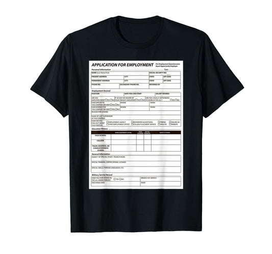 Funny Scary Halloween Costume Job Application Trick or Treat T-Shirt