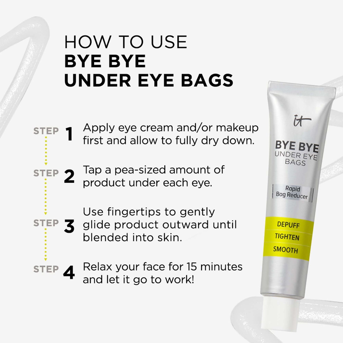 IT Cosmetics Bye Bye Under Eye Bags Treatment For Women & Men – Temporary Eye Bag Reducer & Undereye Corrector Depuffs, Tightens, Smooths & Reduces Look of Wrinkles & Fine Lines - 0.5 Fl. Oz