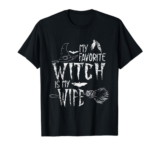 My Favorite Witch Is My Wife Halloween Witch T-Shirt