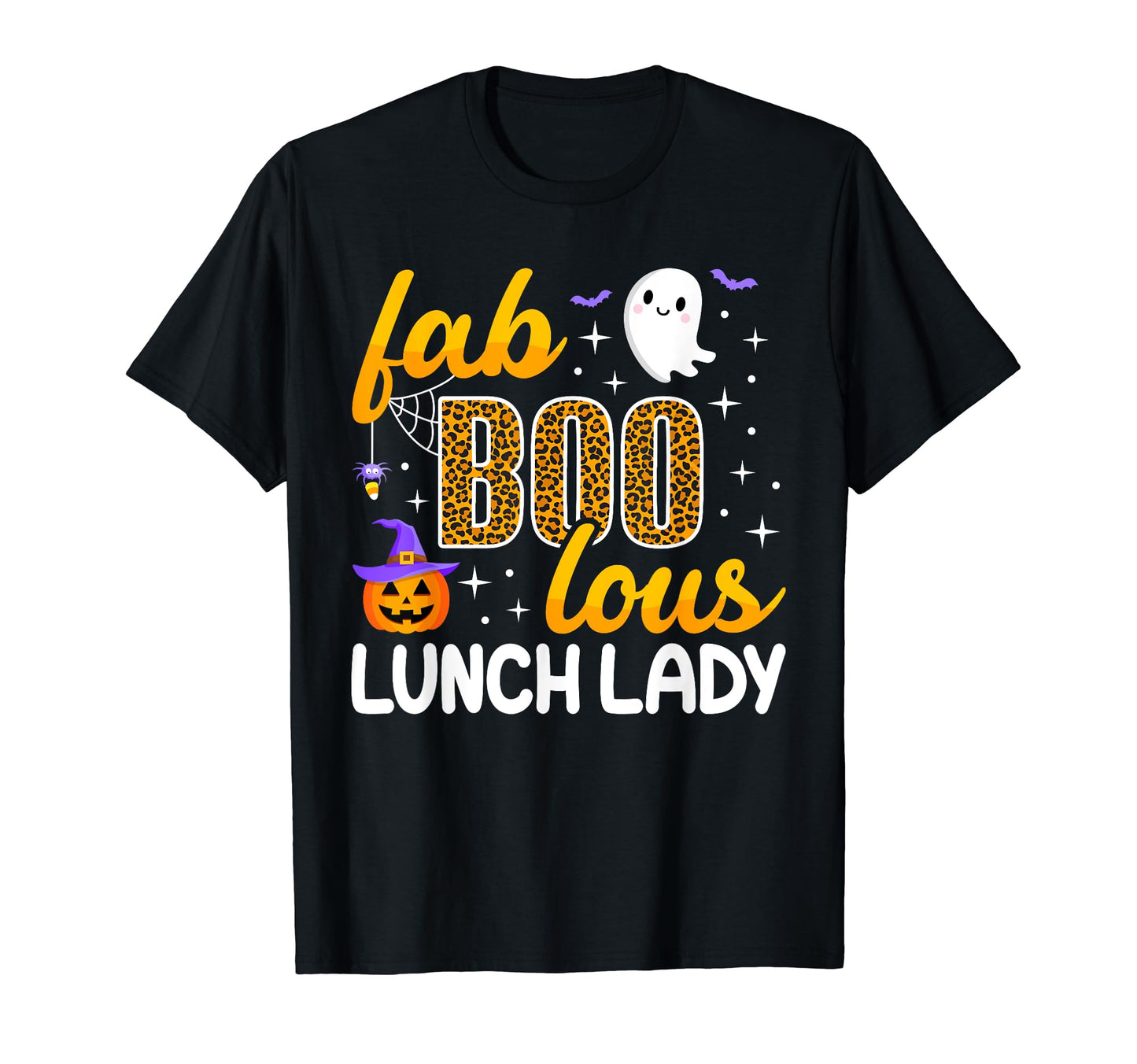 Faboolous Lunch Lady Halloween 2023 Costume Boo School Women T-Shirt