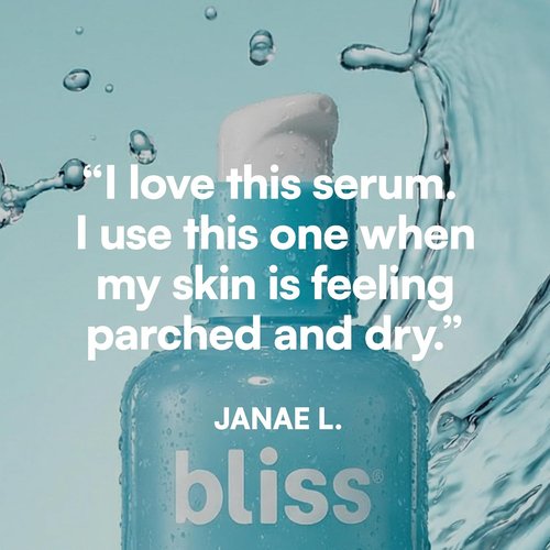 Bliss Drench & Quench Hyaluronic Acid Serum - Deep Hydration & Plumping for Dry, Sensitive Skin - 1 Fl Oz