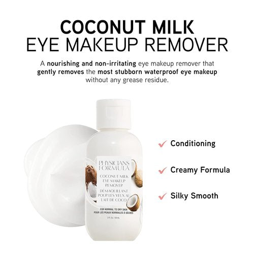 Physicians Formula Eye Makeup Remover - Coconut Milk, Oil-Free & Dermatologist Tested for Sensitive Skin | 2 Fl Oz