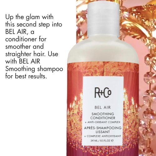 R+Co Bel Air Smoothing Conditioner – Anti-Oxidant Complex for Smooth, Frizz-Free Hair for All Hair Types – UV Protection, Shine & Hydration – Sulfate-Free, Vegan & Cruelty-Free