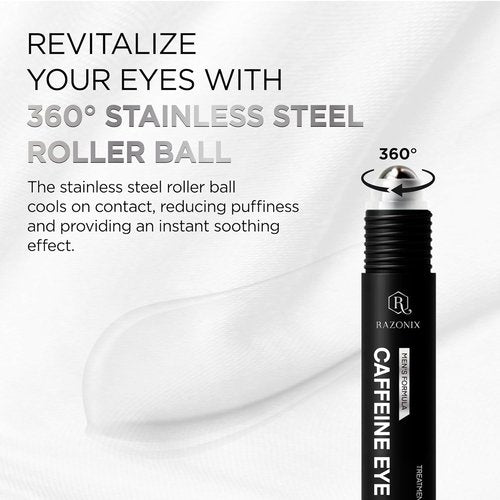RAZONIX Eye Roller - Caffeine Eye Serum for Dark Circles & Puffiness | 0.5 Fl Oz, Unscented