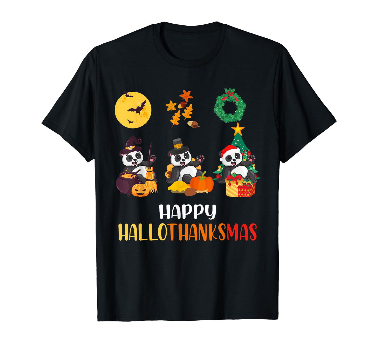 Panda Halloween Christmas Happy Hallothanksmas Panda T-Shirt