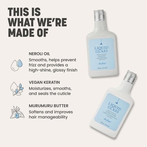 Drybar Liquid Glass Smoothing Shampoo | Cleanses Hair, Reduces Frizz, Adds Smooth & Shiny Finish, Lightweight Formula for all Hair Types, Vegan & Cruelty Free