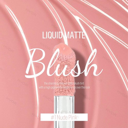 KYDA Liquid Blush - High Pigment Matte Tinted Cream for Cheeks | Lasting Dewy Finish in Nude Pink