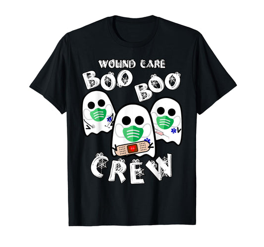 Wound Care Boo Boo Crew - Funny Doctor Nurse Halloween T-Shirt