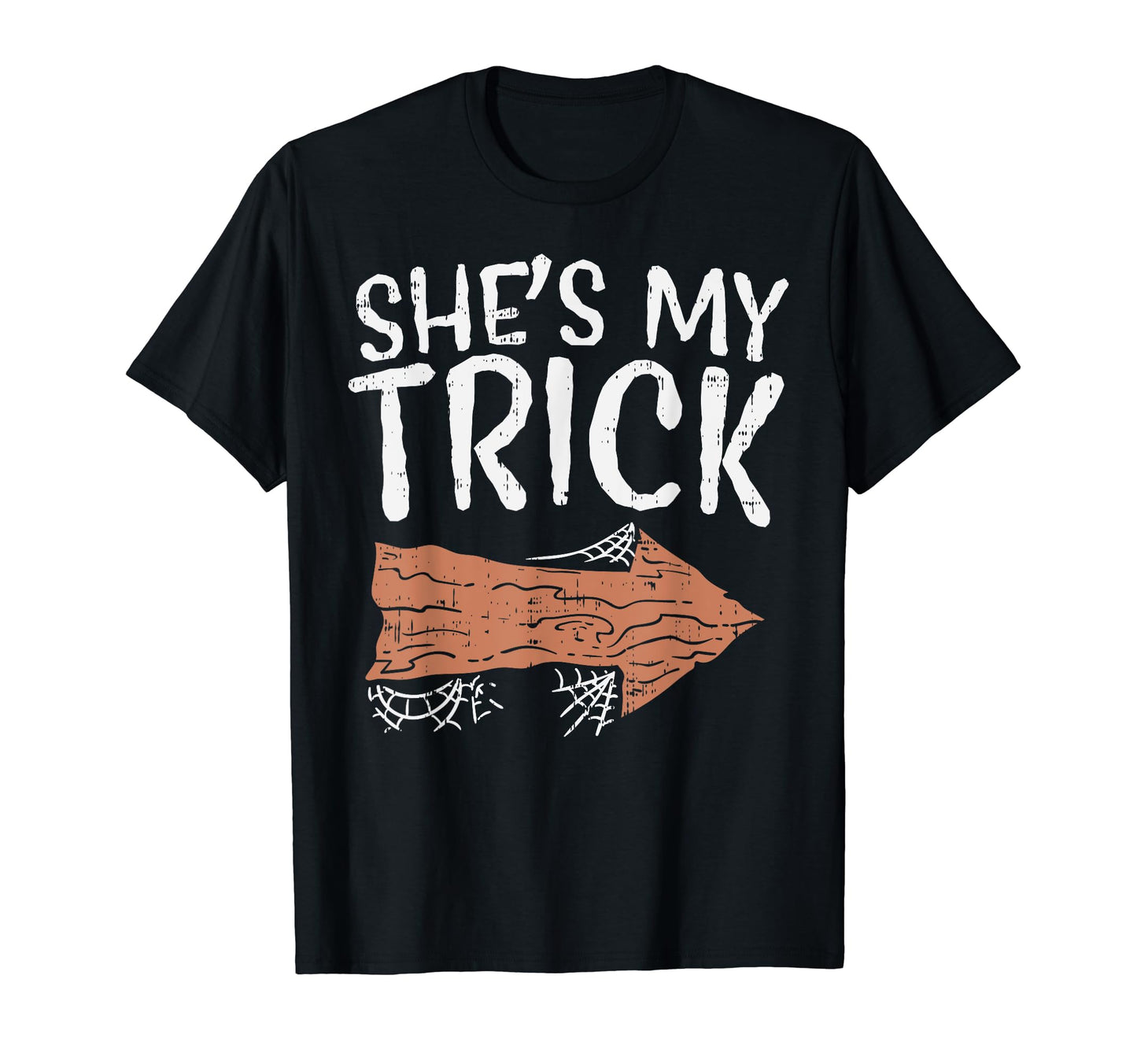 She's My Trick Matching Couple Halloween Costume Boyfriend T-Shirt