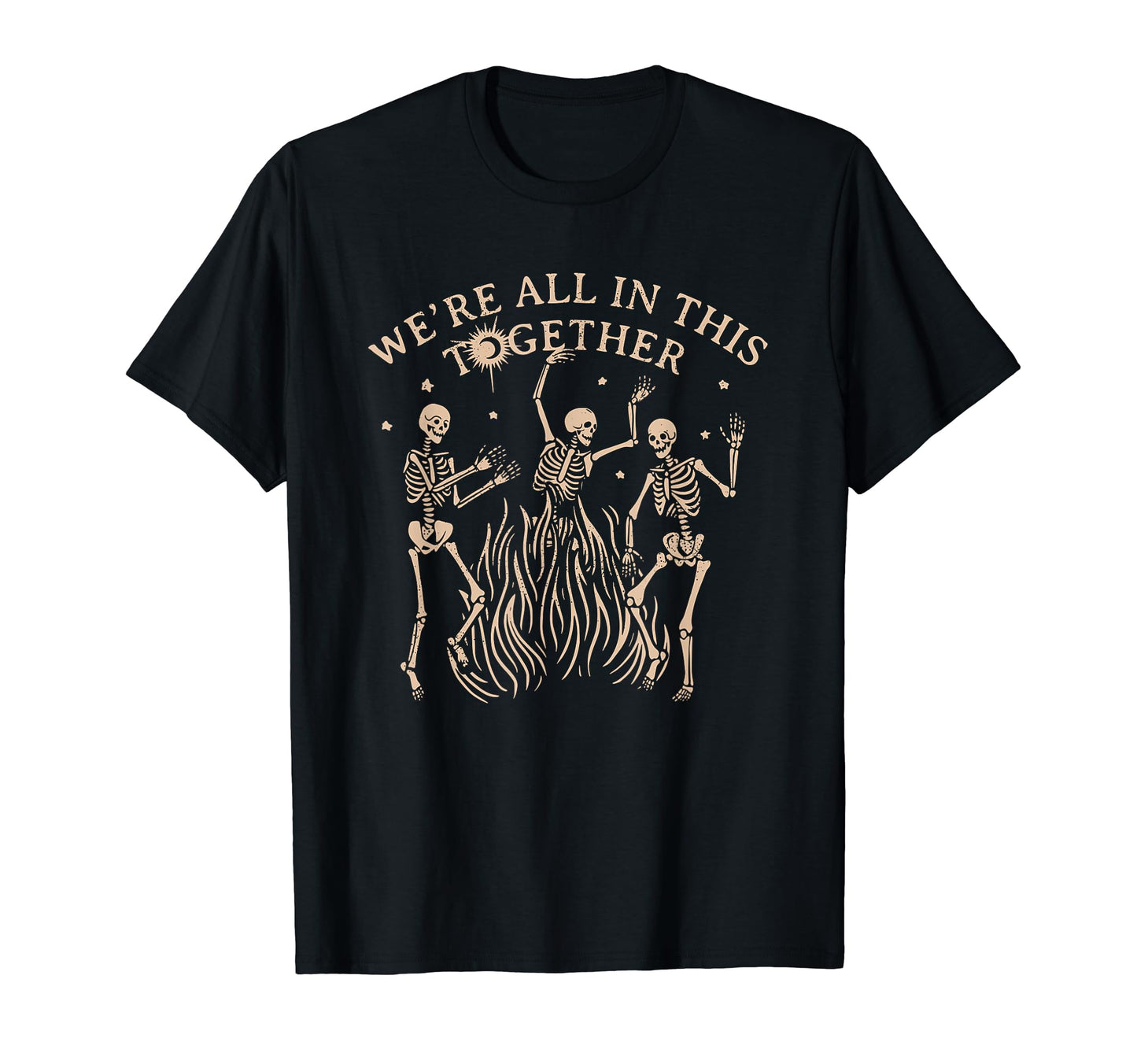 We're All In This Together Skeleton T-Shirt