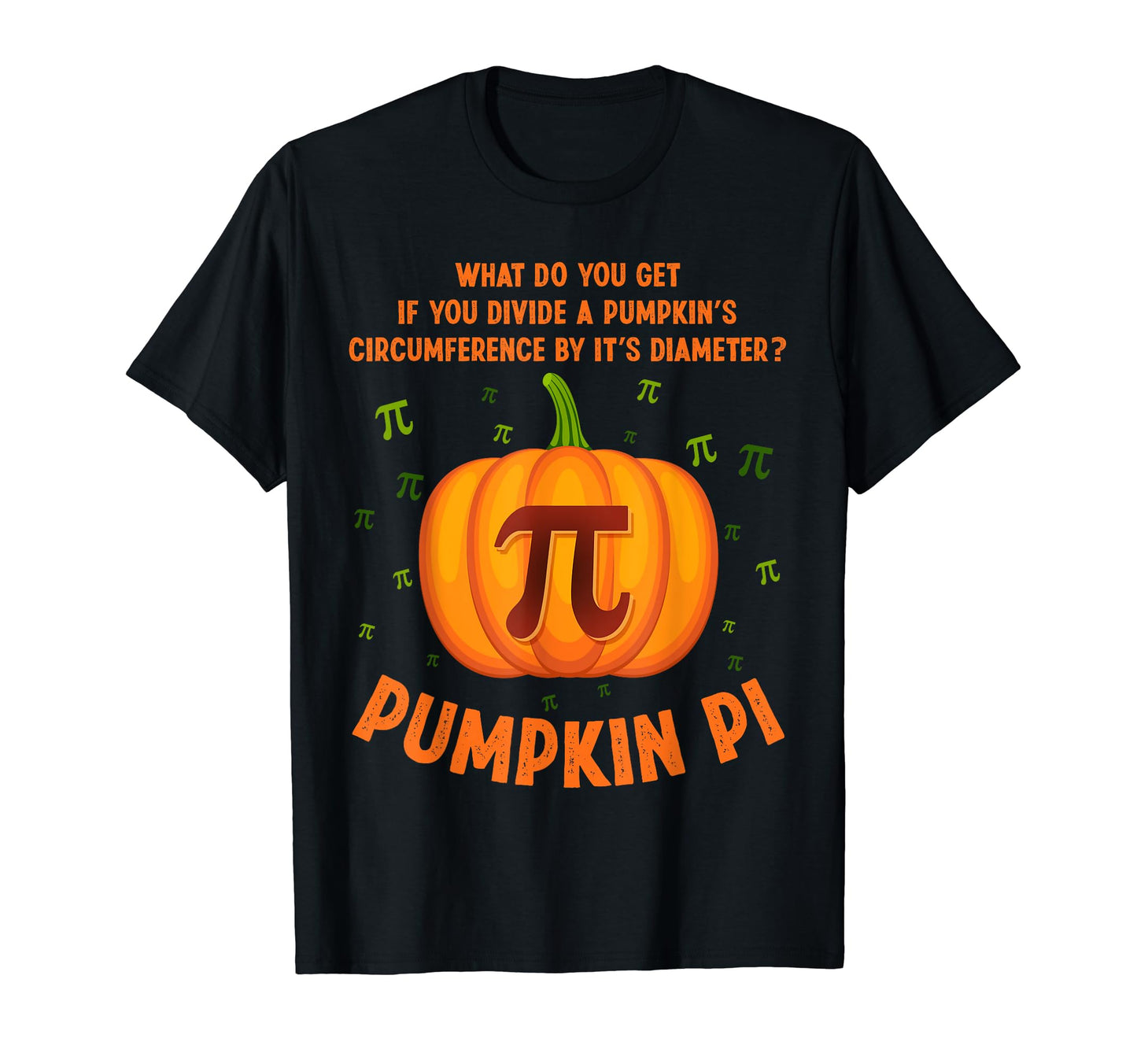 Pumpkin Pie Pi Math Teacher Shirt Funny Halloween Men Adult T-Shirt