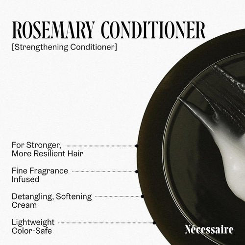 Nécessaire Rosemary Conditioner - Multi-Protein Strengthening Formula for Thinning Hair | 500 ml / 16.9 oz