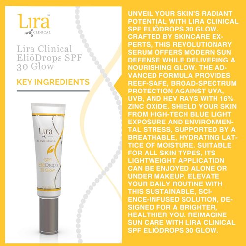 Lira Clinical EliōDrops SPF 30 Glow - 1 Fl Oz - Broad Spectrum Zinc Oxide Sunscreen Serum for All Skin Types