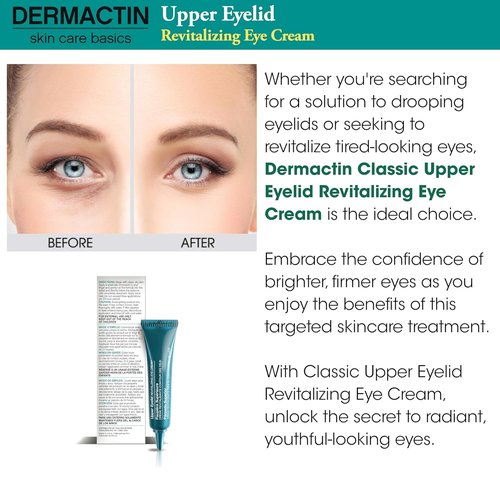 Dermactin Classic Revitalizing Eye Cream for Upper Eyelids - 1 oz. Size