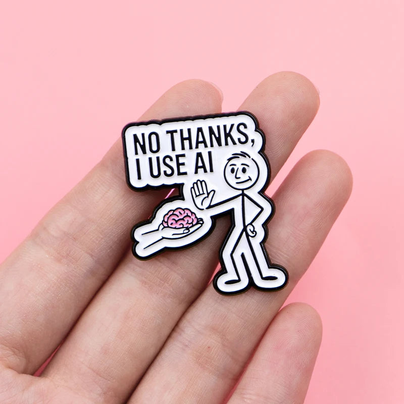 Funny AI No Thanks Enamel Lapel Pin - Brain Stick Figure Brooch for Denim & Backpack