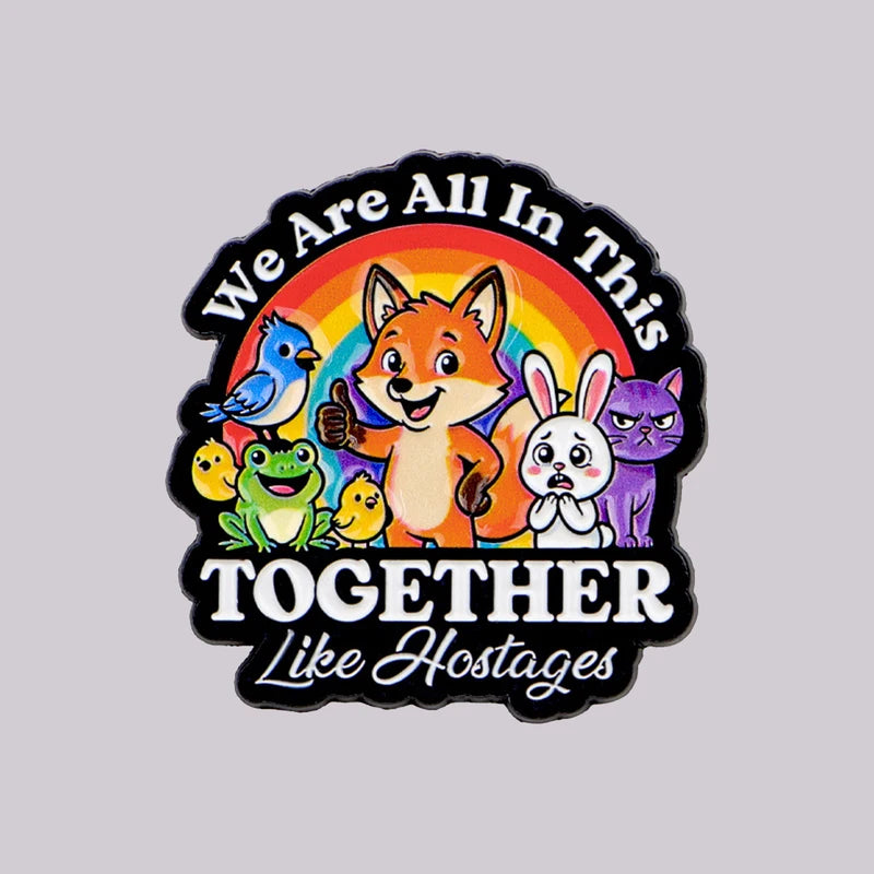 We Are All In This Together Enamel Pin Cute Animal Brooch Lapel Badge for Clothing & Bags