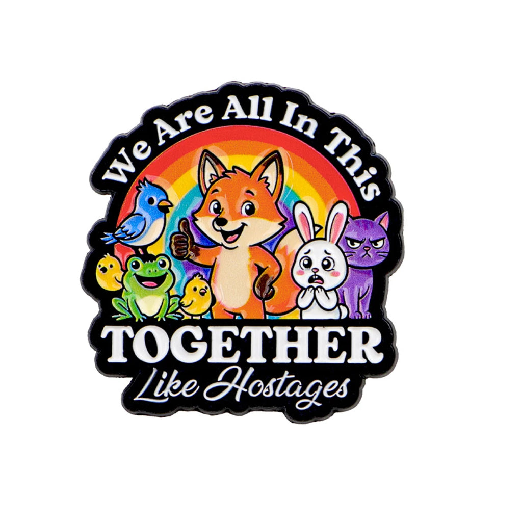 We Are All In This Together Enamel Pin Cute Animal Brooch Lapel Badge for Clothing & Bags
