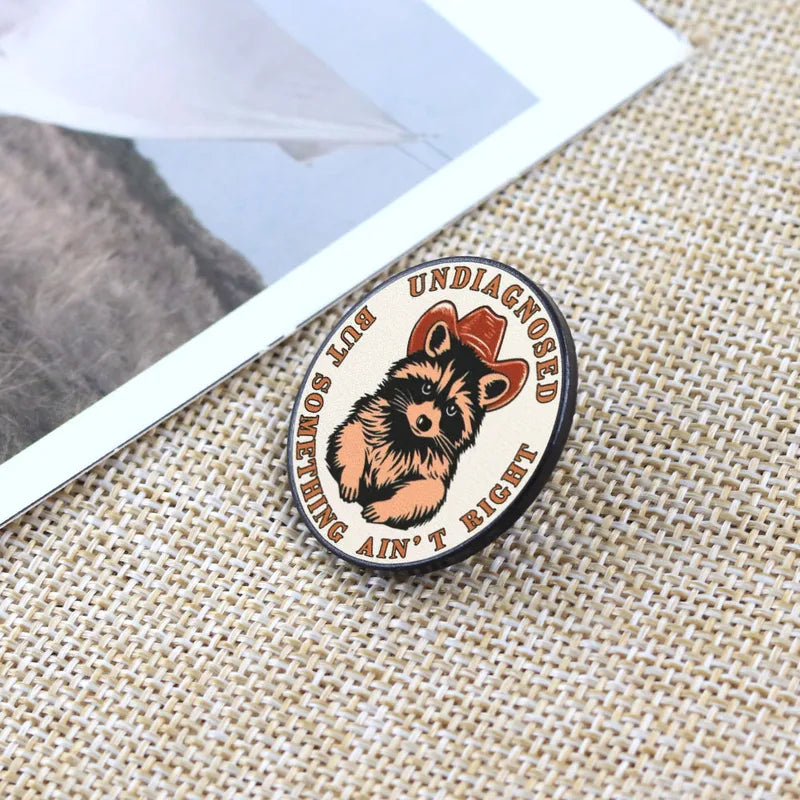 Funny Raccoon Enamel Lapel Pin Undiagnosed Brooch Cute Trash Panda Badge Jewelry
