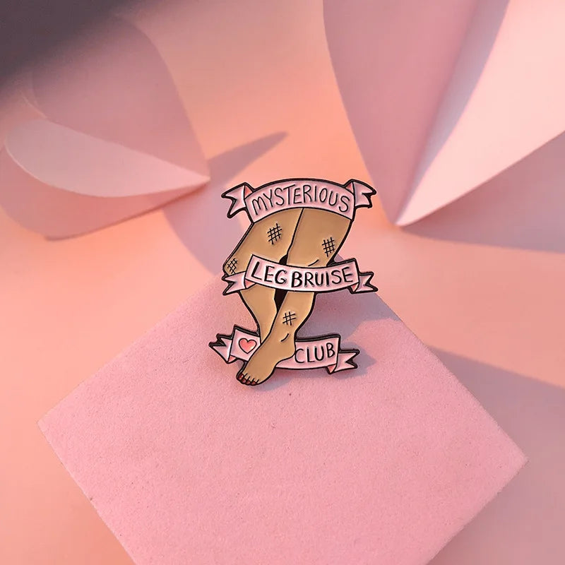 Mysterious Leg Bruise Enamel Pin Feminist Metal Brooch Gift for Women & Friends