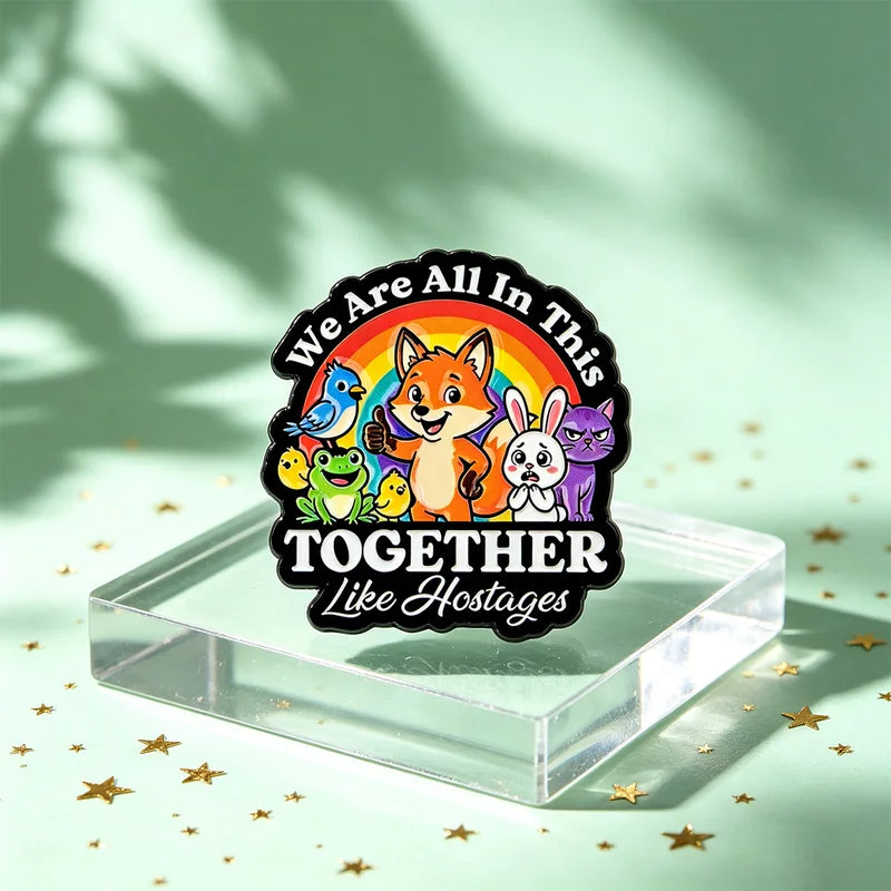 We Are All In This Together Enamel Pin Cute Animal Brooch Lapel Badge for Clothing & Bags