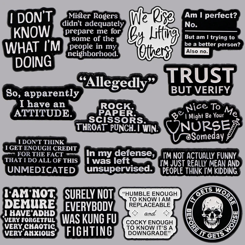 Funny Skeleton Quotes Enamel Pins Women Men Brooches Lapel Badge Accessories Gift