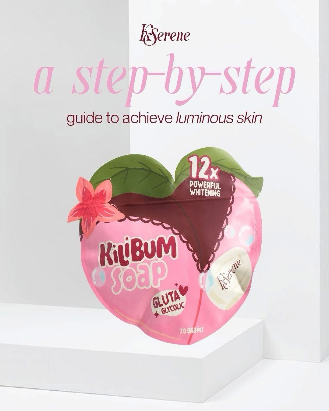 KSerene KiLiBUM Soap 3 Bars + White Underarm Serum 30ml - Skin Brightening Set