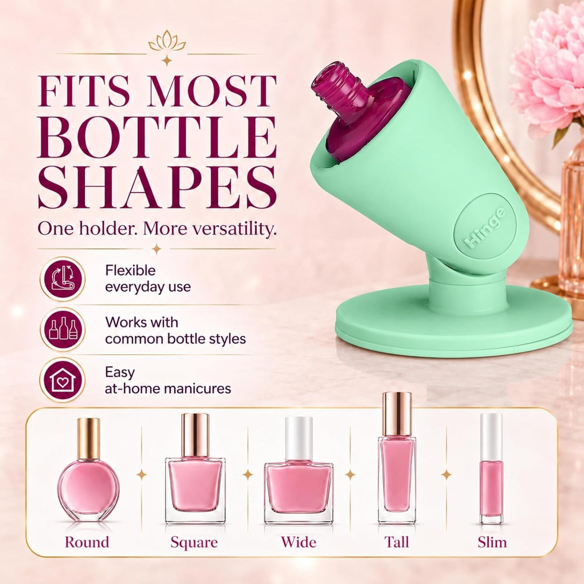 Hinge Nail Polish Holder with Smartgrip Technology - Mess-Free, Adjustable for All Bottles