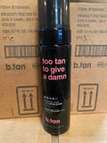 Too Tan To Give A Dam Insanely Dark Self-Tanning Mousse 6.7 fl oz