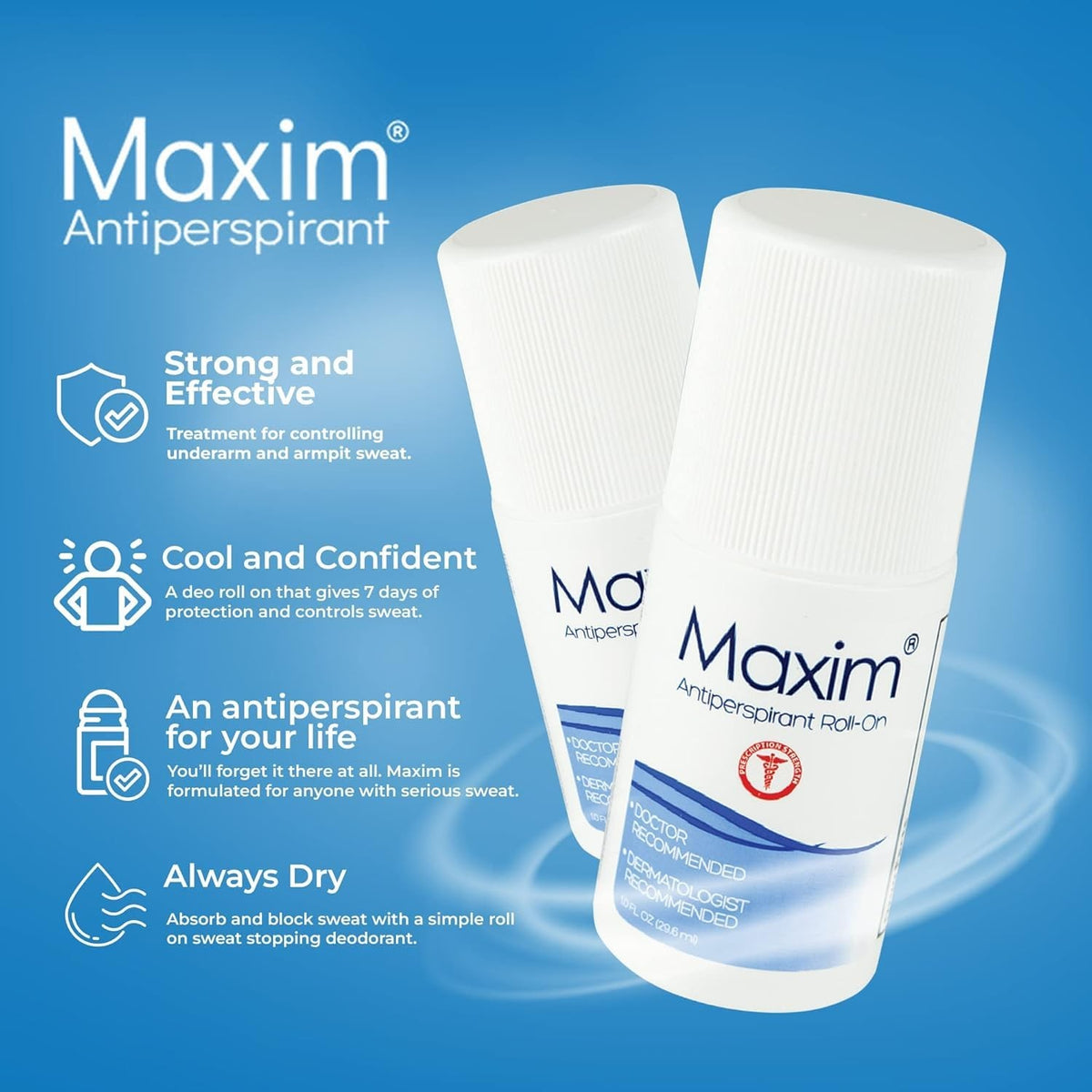 Maxim Clinical Strength Antiperspirant for Hyperhidrosis - Long-Lasting Sweat Control, 1 Fl Oz